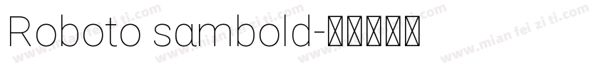 Roboto sambold字体转换